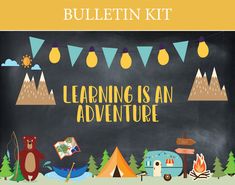 a chalkboard with the words learning is an adventure written on it and camping items