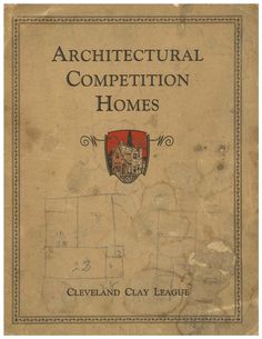 an old book with the title'architectural competition homes cleveland clay league, volume 2 '