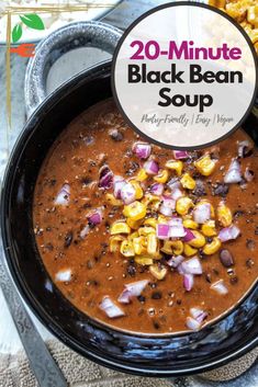 a black bean soup in a bowl with the title overlay reads 20 - minute black bean soup