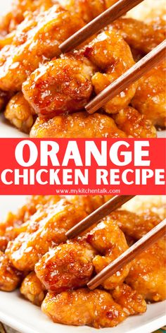 orange chicken recipe with chopsticks on top and the title above it reads, orange chicken