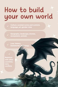 a black dragon sitting on top of a rock next to the words how to build your own world