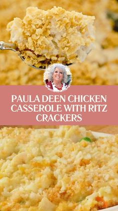 a close up of a spoon with food on it and the words, paula den chicken casserole with ritz crackers