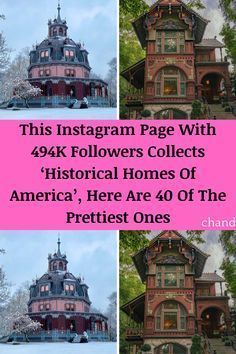 this instagram page with 42k followers collects historical homes of america's here are 40 of the prettiest ones