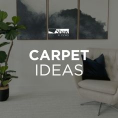 a white chair sitting next to a potted plant in front of a wall with carpet ideas written on it