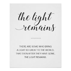 the light remains quote on white poster