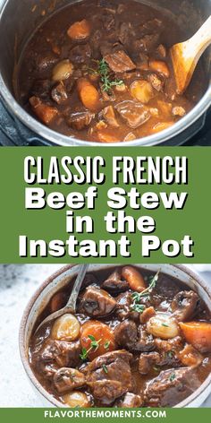 beef stew in the instant pot with text overlay that reads classic french beer stew in the instant pot