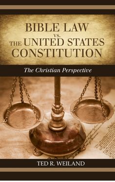 a book with the title bible law and the united states constitution