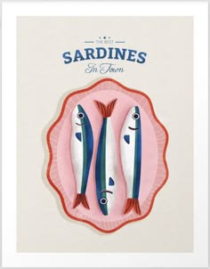 two fish on a pink plate with the words sardines in town written below