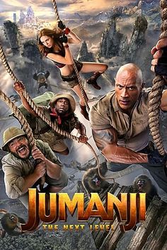 jumanji the next level movie poster with characters hanging on ropes in front of them