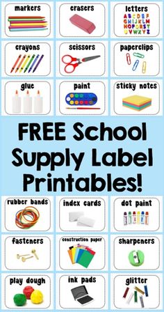 a poster with the words free school supply label printables