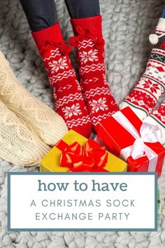 three pairs of socks with the words how to have a christmas sock exchange party