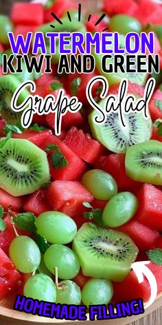 watermelon kiwi and green grape salad in a bowl with text overlay