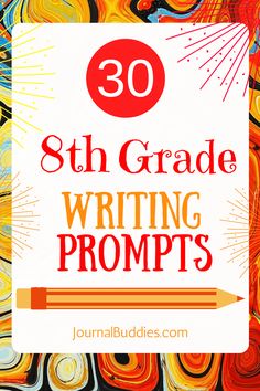 the words,'30 5th grade writing prompts are in front of an artistic background