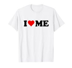 PRICES MAY VARY. I love myself. Lightweight, Classic fit, Double-needle sleeve and bottom hem I Love Myself, I Love Me, Love Myself, Love Me, Red Heart, Branded T Shirts, Special Features, Top Styles, Fashion Branding