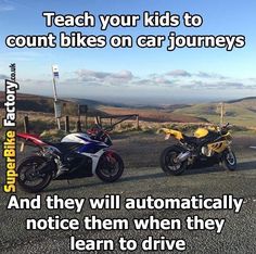 two motorcycles parked next to each other on the side of a road with text overlay reading teach your kids to count bikes on car journey and they will