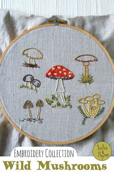 embroidery collection wild mushrooms on grey linen with text overlay that reads embroidery collection wild mushrooms