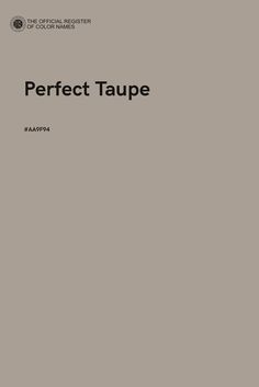 the cover of perfect taupe