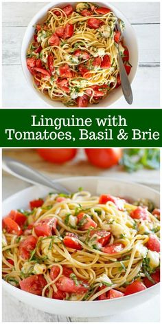 linguinne with tomatoes, basil and brie