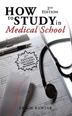 a medical book with a stethoscope on top of it and the title how to study in medical school