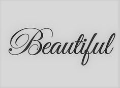 the word beautiful written in black ink