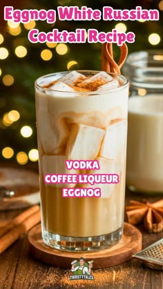 eggnog white russian cocktail recipe with vodka, coffee liqueur and eggnog