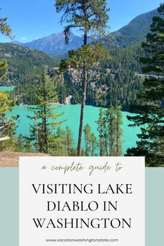 the blue lake in washington with text overlay that reads visiting lake idaho in washington