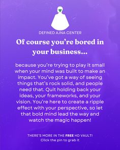 a purple background with the words, if course you're bored in your business