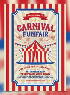 a carnival poster with the words carnival fun fair written in red, white and blue