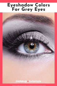 3 Best Eyeshadow Colors For Grey Eyes Grey eye makeup, Grey eyeshadow Best Eyeshadow For Grey Eyes, Gray Eyeshadow For Blue Eyes, Gray Blue Eyeshadow, Eyeshadow Looks For Grey Eyes, Best Makeup For Grey Eyes, Make Up For Gray Eyes, Eyeshadow Looks For Gray Eyes, How To Make Grey Eyes Pop, Eye Shadow For Grey Eyes