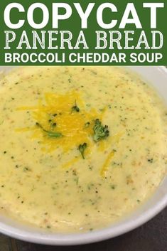 broccoli cheddar soup in a white bowl with the title copycat panera bread