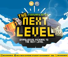 The Next Level - Empowering MCAians to the Next Level > Event Poster Intramurals Poster, Event Pubmat, Pubmat Design, Event Banner Design, School Event Poster, Pubmats Graphic Design, Event Poster Layout, Pubmat Ideas, Graphic Design School