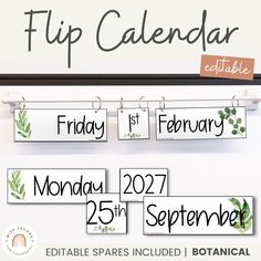 calendars hanging on a wall with the words flip calendar attached to them in black and white