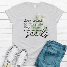 They Tried To Bury Us..-Strong Women, Women-Shop-Wholesale-Womens-Boutique-Custom-Graphic-Tees-Branding-Gifts College Rooms, Ladies Boutique