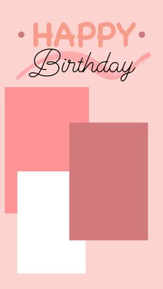 a pink and white birthday card with the words happy birthday