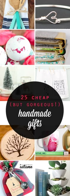 the 25 best handmade gifts for someone's 25th birthday or christmas gift giving