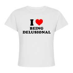 The I Love Being Delusional Baby Tee is an edgy choice for fashion-forward streetwear. Its grunge patchwork style offers a contemporary take on classic t-shirts that make a statement. Perfect for adding a modern touch to any wardrobe. I Love Shirts Aesthetic, T Shirt With Messages, Cute Funny Shirts, I ❤️ Shirt, I Love T-shirt, Tshirts With Text, Iconic Shirts Quotes, I Love Tshirt Designs, I ❤️ Shirts