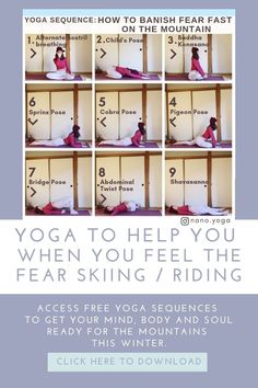 yoga to help you when you feel the fear skiing / riding access free yoga sequences to get your mind, body and soul ready for the mountains