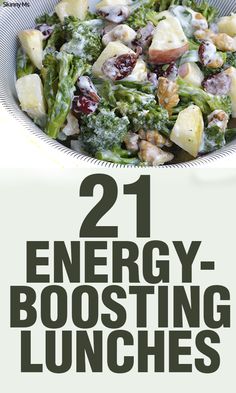 broccoli and other vegetables in a bowl with the title 21 energy - boostering lunches