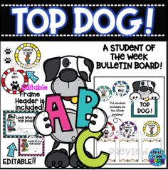 the top dog bulletin board for students to use with their writing and spelling skills, including letters