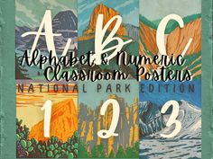 the front cover of an alphabet and numericic class poster featuring mountains, trees, and water