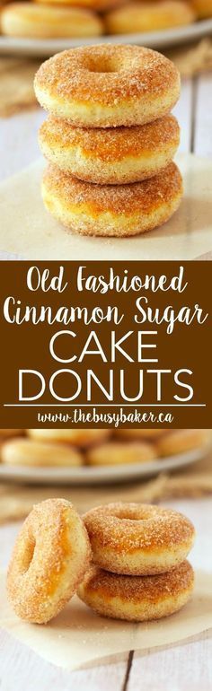 old fashioned cinnamon sugar cake donuts stacked on top of each other with the title overlay