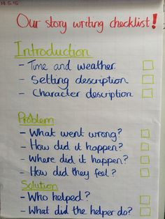 a white board with writing on it that says, our story writing checklist