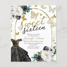 the sweet sixteen birthday party card features black and white flowers, gold foil butterflies, and an elegant gown