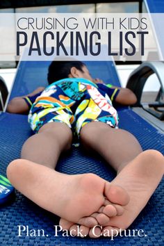 a young boy laying on top of a blue mat with the title cruising with kids packing list