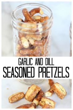 garlic and dill seasoned pretzels in a glass jar with the words garlic and dill seasoned pretzels