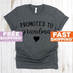 Granny Shirt - Promoted to Grandma T-Shirt - Nana Tee Shirt - Shirt for Grandma - Mother's Day Gift for Grandma - Grandma to be Top Shirts 》》》》FAVORITE OUR SHOP TO GET AMAZING DEALS EVERY WEEK!《《《《 Click Below https://www.etsy.com/shop/GreyisthenewblackCo + Poly/Cotton Blend + Exclusive T-shirt branded unisex tee designed and printed in the USA. + Professionally printed super soft funny and awesome tees. + Our lightweight fitted tees are made from ultra soft ringspun cotton to get that comfortab Mother's Day Crew Neck Tops With Funny Text, Mother's Day Crew Neck T-shirt With Funny Text, Mother's Day T-shirt With Funny Text And Crew Neck, Mother's Day Funny Text Crew Neck T-shirt, Pre-shrunk Crew Neck T-shirt For Mother's Day, Funny Pre-shrunk Tops For Mother's Day, Letter Print Crew Neck Tops For Gifts, Short Sleeve Tops With Text Print For Gift, Crew Neck Slogan Top For Gift