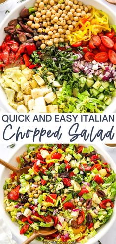 two bowls filled with different types of salads and the words quick and easy italian chopped salad