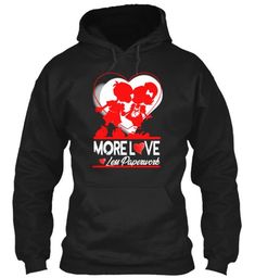 More Love Less Paperwork Black T-Shirt Front Love Less, Online Shopping Sites Clothes, More Love