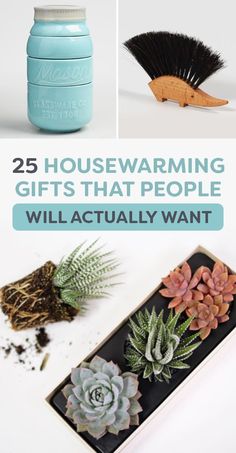 the cover of 25 housewarming gifts that people will actually want