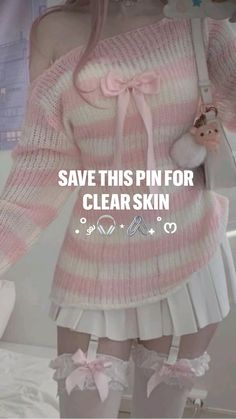 a girl in pink sweater and white skirt holding a teddy bear with text saying save this pin for clear skin